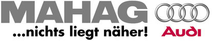 MAHAG und Audi - nichts liegt n�her!